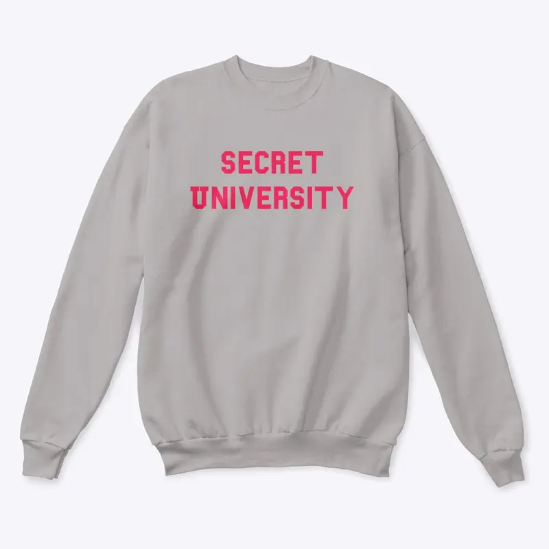 Secret University, Classic Sweatshirt