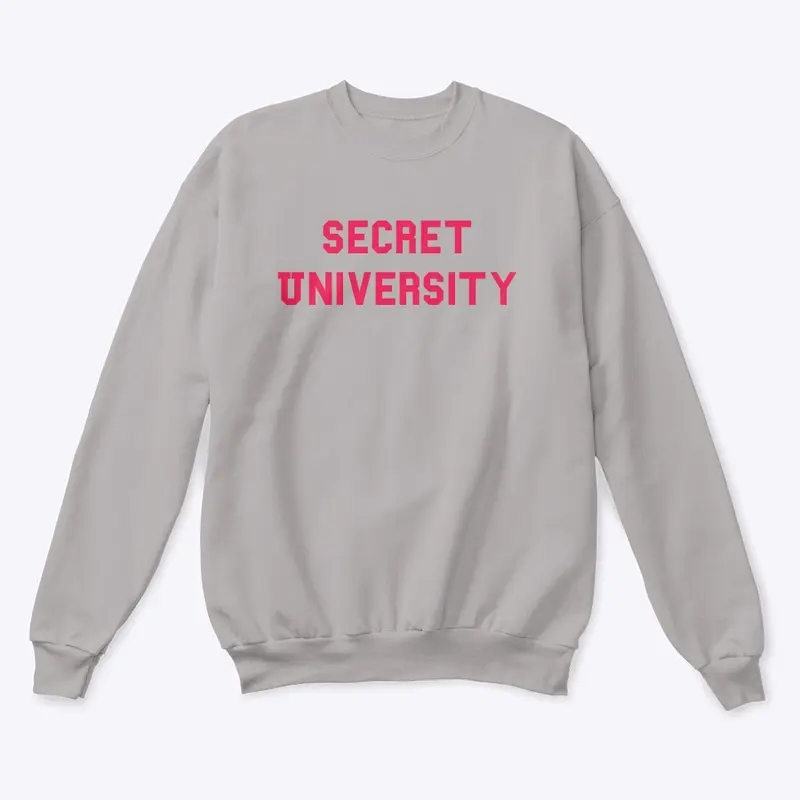 Secret University, Classic Sweatshirt